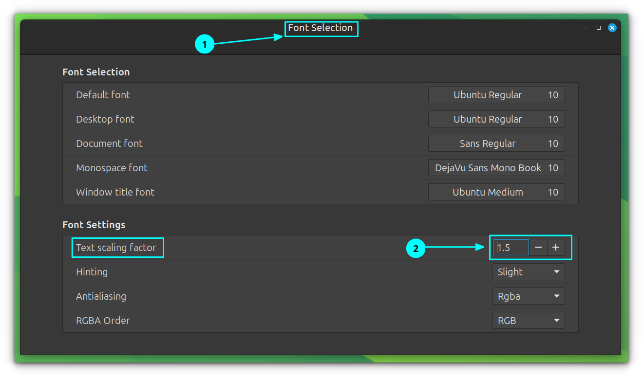 Set a convenient text scaling value in Font Selection settings.