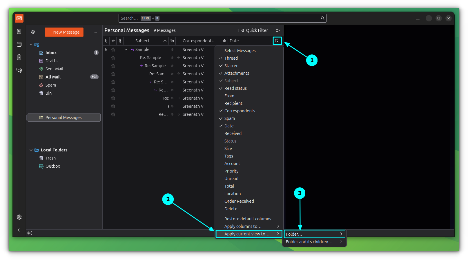 Select "Apply current view to" option and select Folders option.