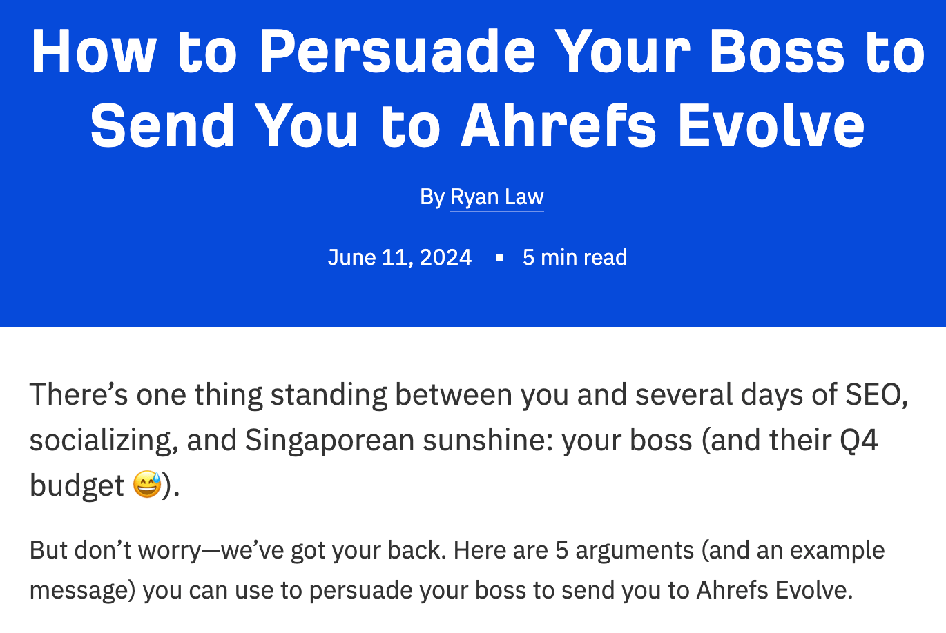 Article on how to persuade your boss to send you to Ahrefs Evolve