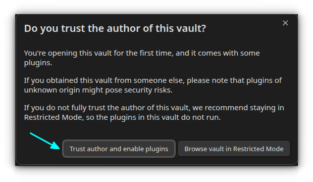 Trusted author warning in Obsidian.