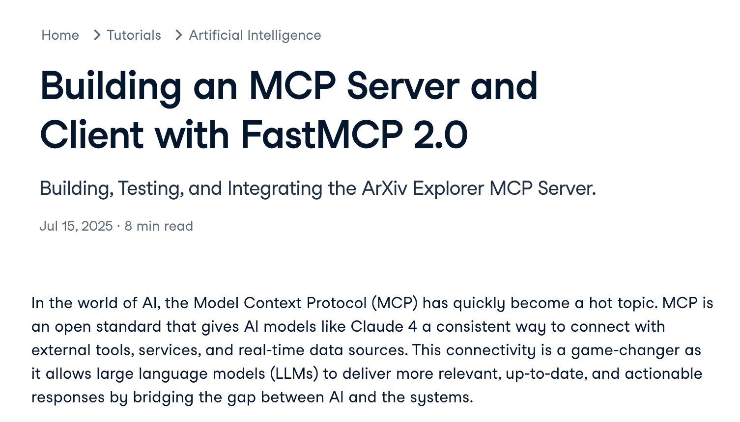 Blog post: "Building an MCP Server and Client with FastMCP 2.0." Focuses on the Model Context Protocol in AI.