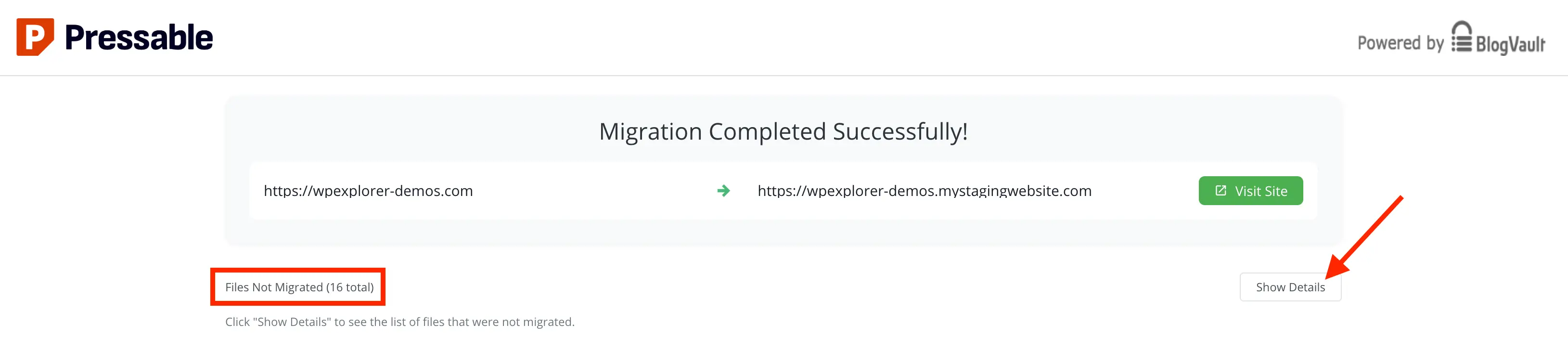 Pressable migration complete files not migrated show details button